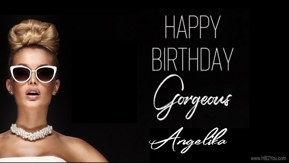 Happy Birthday Angelika