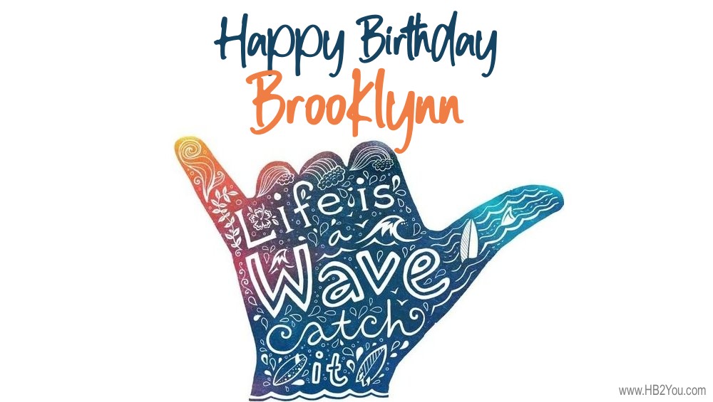 Happy Birthday Brooklynn