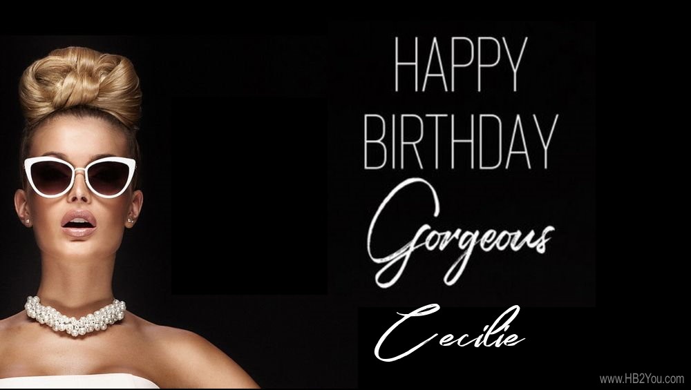 Happy Birthday Cecilie