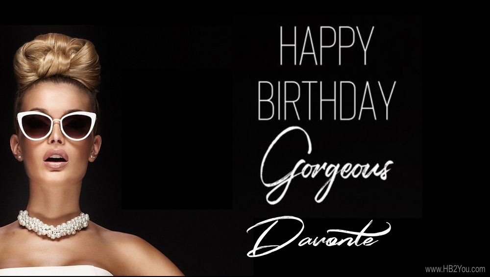Happy Birthday Davonte