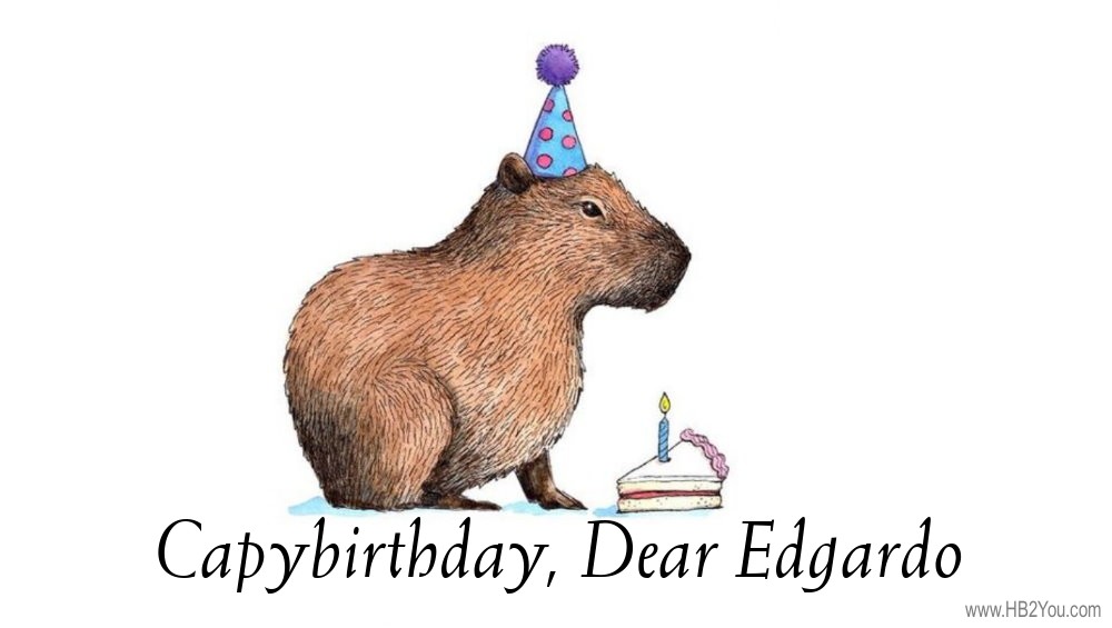 Happy Birthday Edgardo