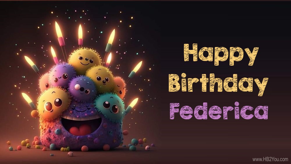 Happy Birthday Federica