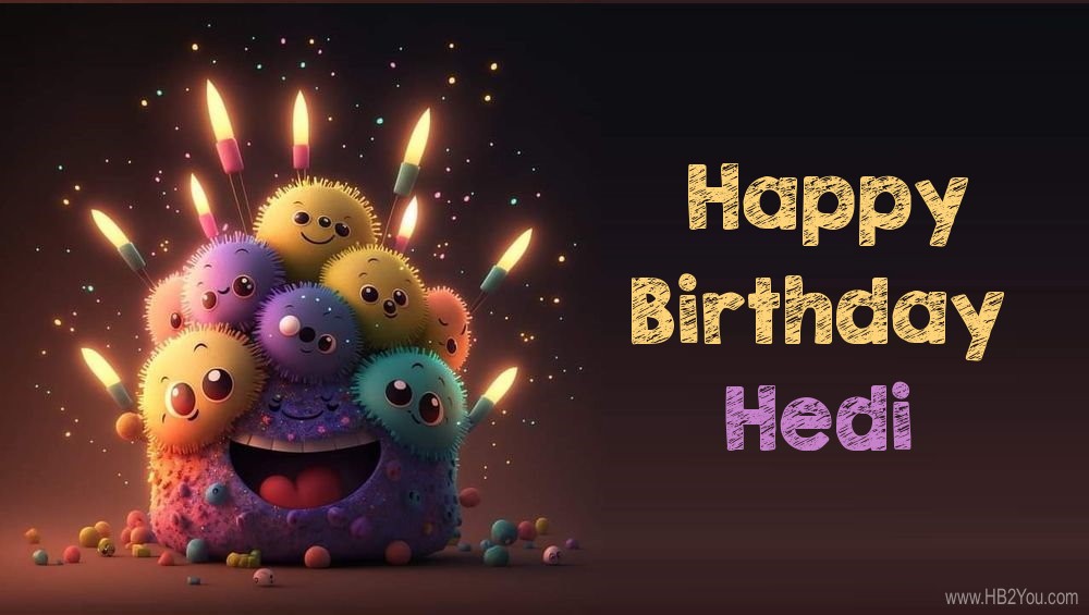 Happy Birthday Hedi