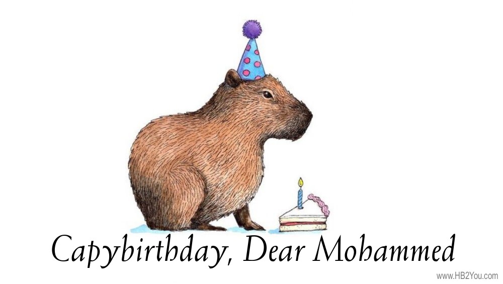 Happy Birthday Mohammed