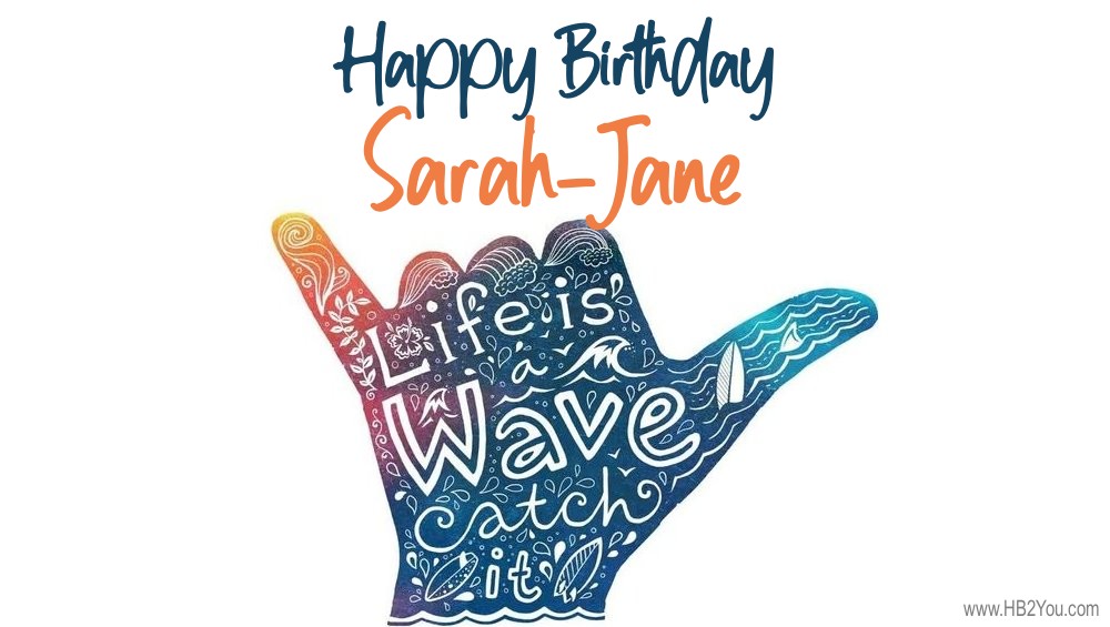 Happy Birthday Sarah-Jane