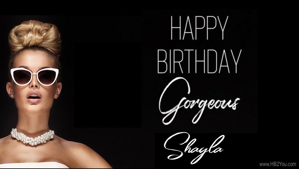 Happy Birthday Shayla