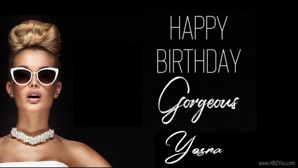 Happy Birthday Yosra